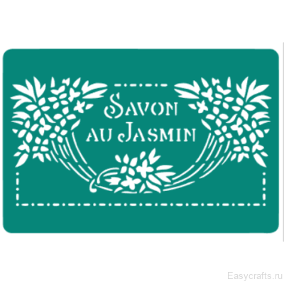 Трафарет клеевой многоразовый "Savon au Jasmin "